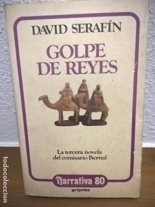 Libros de segunda mano: GOLPE DE REYES. DAVID SERAFIN. - Foto 1