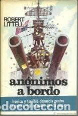 Libros de segunda mano: An&oacute;nimos a bordo (Robert Littell) - Foto 1