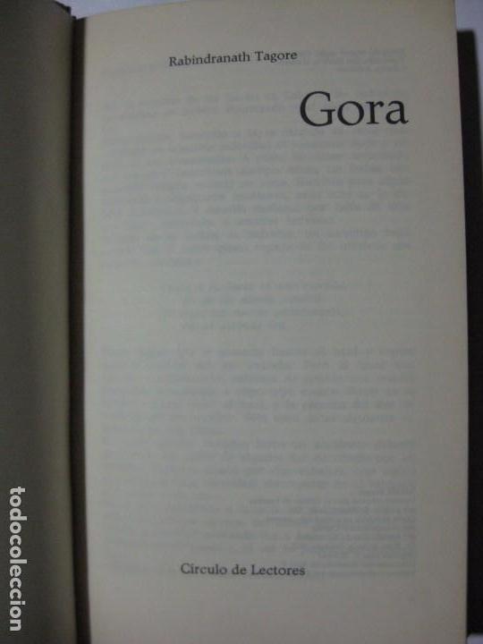 Libros de segunda mano: GORA - RABINDRANATH TAGORE - C&Iacute;RCULO DE LECTORES - 1962 - Foto 2