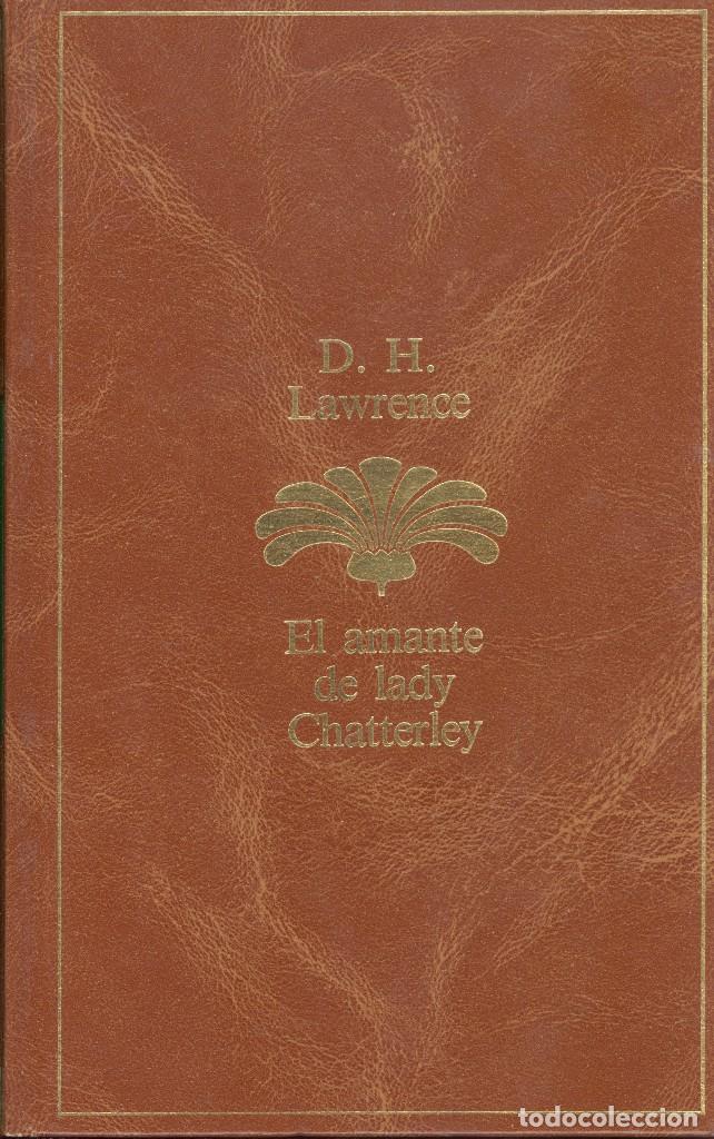 Libros de segunda mano: EL AMANTE DE LADY CHATTERLEY - D.H. Lawrence