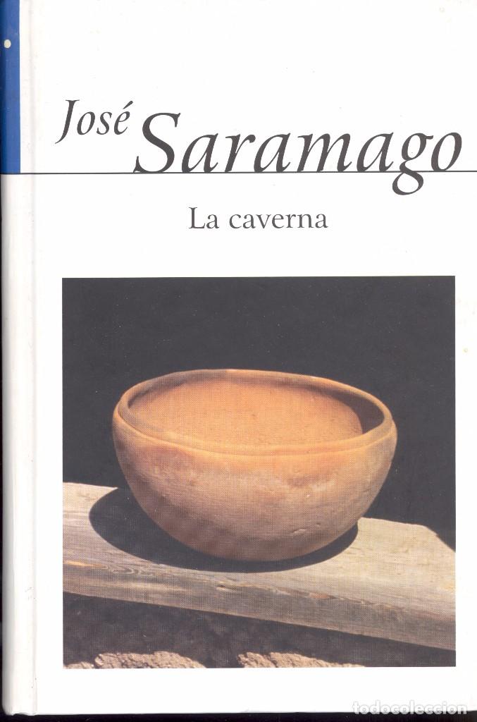 Libros de segunda mano: LA CAVERNA - JOS&Eacute; SARAMAGO - Foto 1