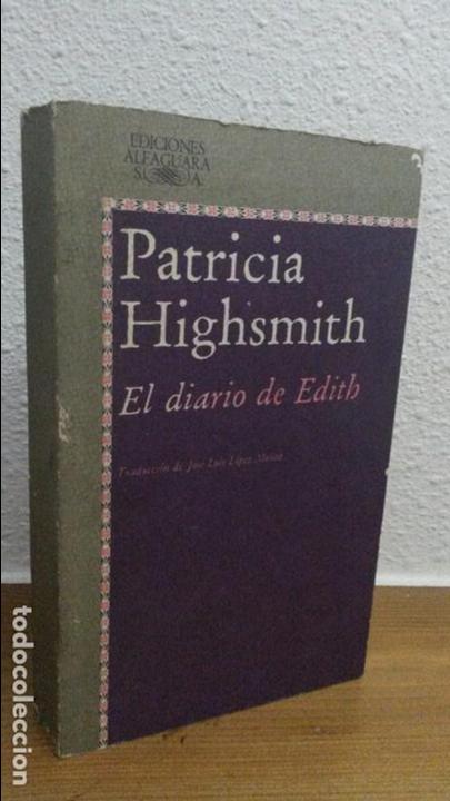 Libros de segunda mano: EL DIARIO DE EDITH. PATRICIA HIGHSMITH. - Foto 1