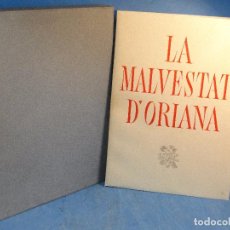 Libros de segunda mano: LA MALVESTAT D'ORIANA. LLEGENDA MEDIEVAL.-CARNER IL.LUSTRADA AMB AIGUAFORTS EN COLOR PER JAUME PLA.. Lote 75584331