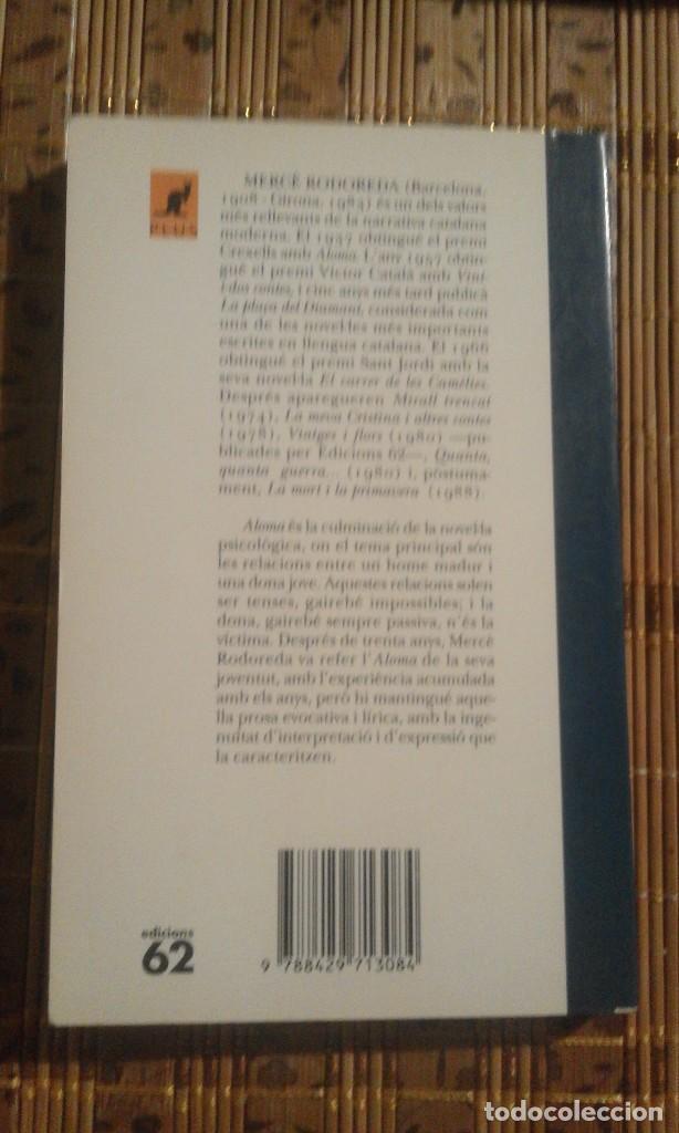 Libros de segunda mano: Aloma - Merc&egrave; Rodoreda - Foto 2