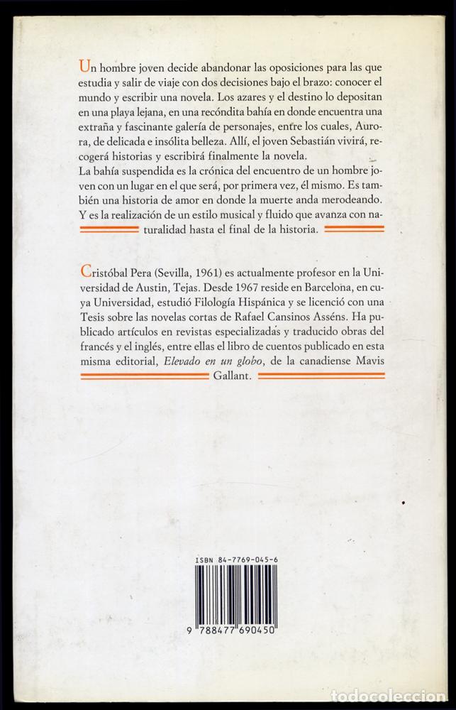 Libros de segunda mano: PERA, Crist&oacute;bal.  La bah&iacute;a suspendida.  1992 - Foto 2