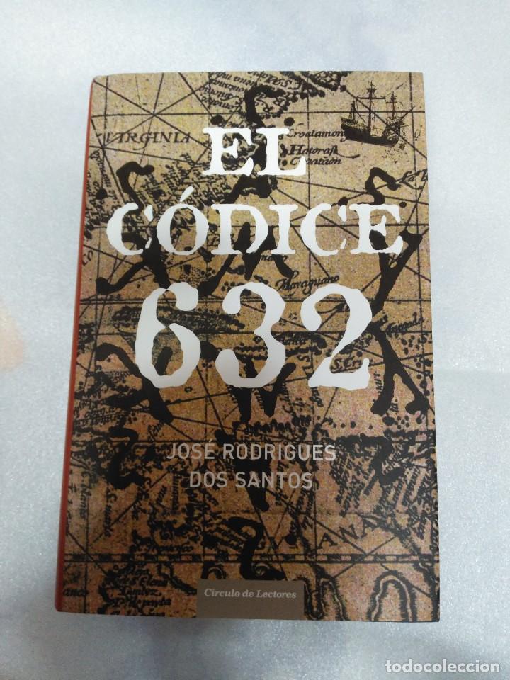 Libros de segunda mano: EL CODICE 632-JOSE RODRIGUES DOS SANTOS - Foto 1