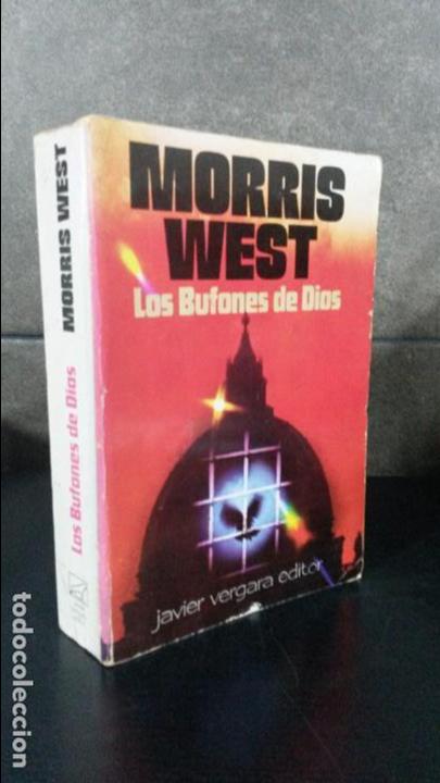 Libros de segunda mano: LOS BUFONES DE DIOS. MORRIS WEST. - Foto 1
