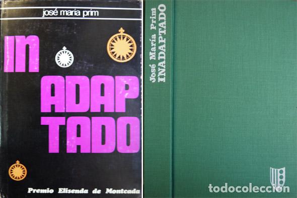 Libros de segunda mano: PRIM, Jos&eacute; Mar&iacute;a.  Inadaptado.  1969. - Foto 1