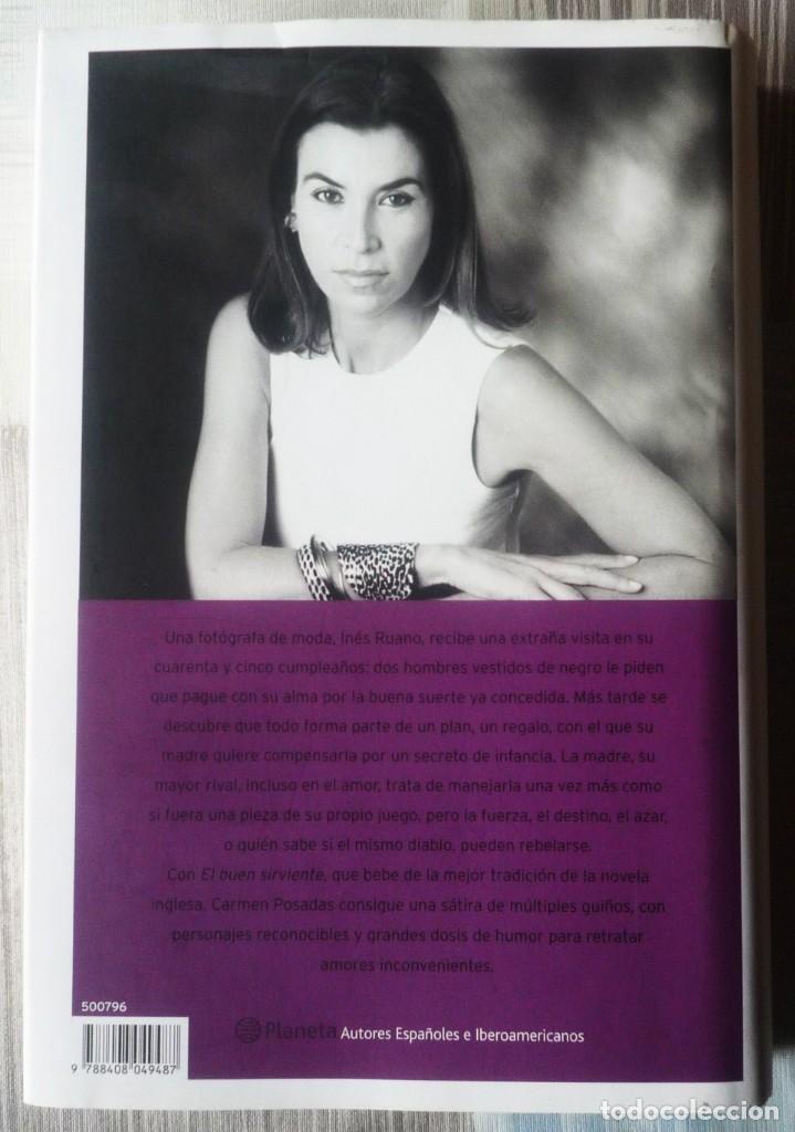 Libros de segunda mano: EL BUEN SIRVIENTE. DE CARMEN POSADAS - Foto 2