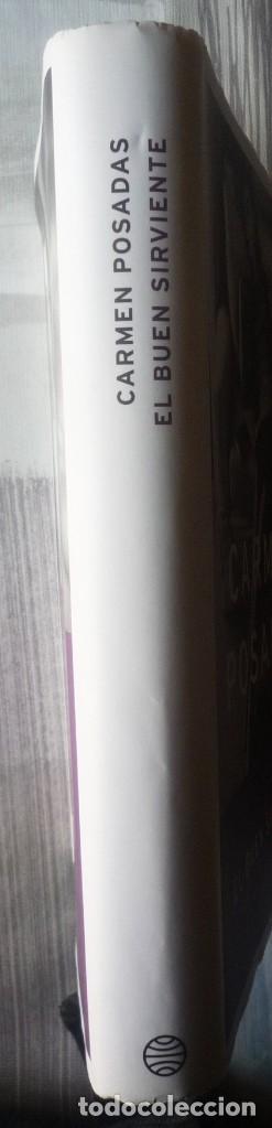 Libros de segunda mano: EL BUEN SIRVIENTE. DE CARMEN POSADAS - Foto 3