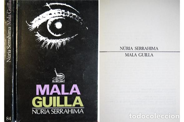 Libros de segunda mano: SERRAHIMA, N&uacute;ria.  Mala Guilla.  1973. - Foto 1