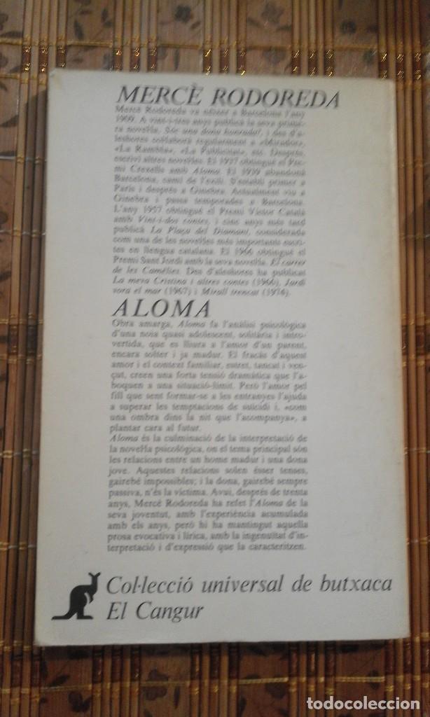 Libros de segunda mano: Aloma - Merc&egrave; Rodoreda - Foto 2