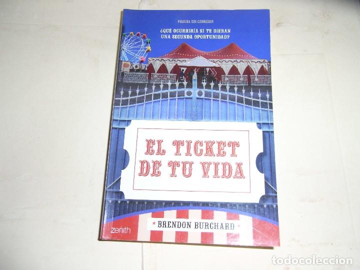 Libros de segunda mano: Brendon Burchard, El ticket de tu vida, Zenth - Foto 1