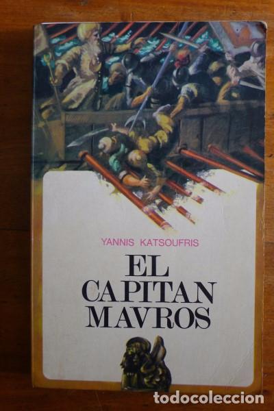 Libros de segunda mano: KATSOUFRIS, Yannis. El capit&aacute;n Mavros : Novela - Foto 1