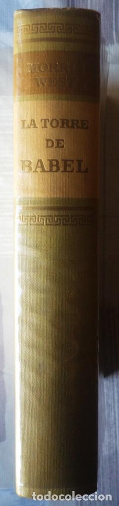 Libros de segunda mano: LA TORRE DE BABEL. DE MORRIS WEST - Foto 3
