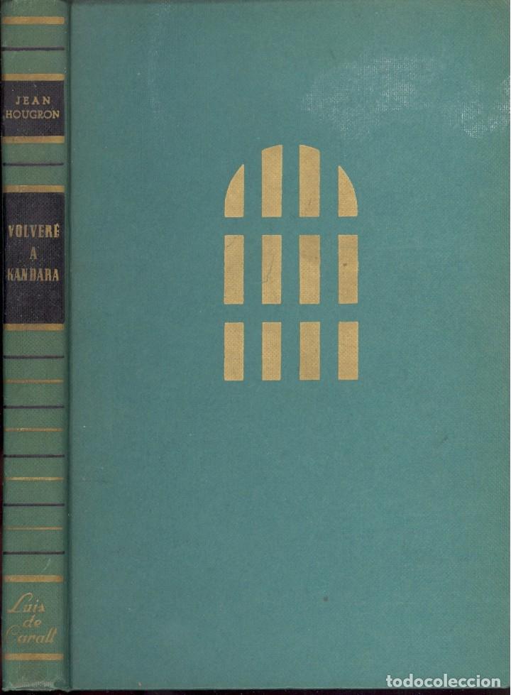 Second hand books: VOLVER&Eacute; A KANDARA - JEAN HOUGRON