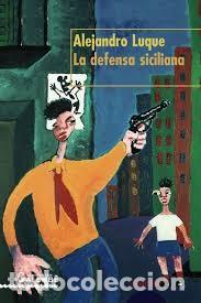 Libros de segunda mano: la defensa siciliana,alejandro luque - Foto 1