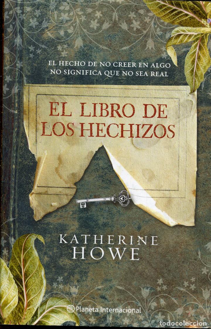 Libros de segunda mano: el libro de los hechizos  --  katherine howe - Foto 1