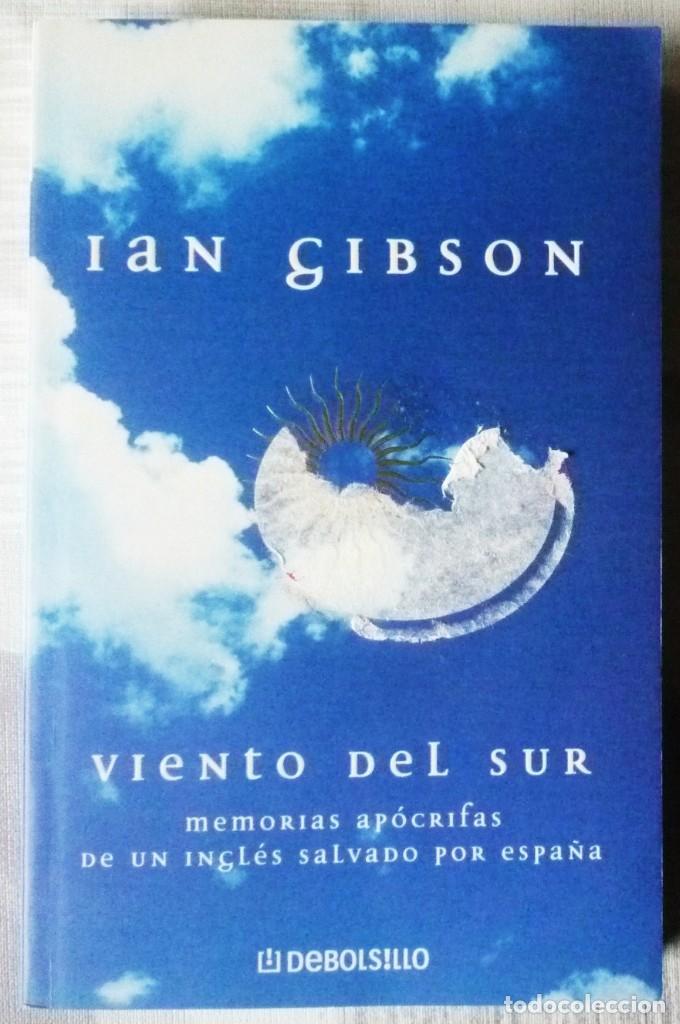 Libros de segunda mano: VIENTO DEL SUR. DE IAN GIBSON - Foto 1