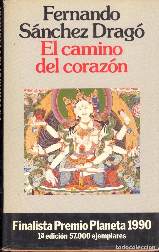 Gebrauchte B&uuml;cher: EL CAMINO DEL CORAZ&Oacute;N - FERNANDO S&Aacute;NCHEZ DRAG&Oacute;