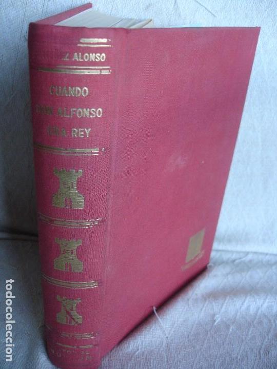 Libros de segunda mano: Cuando don Alfonso era Rey - Foto 1