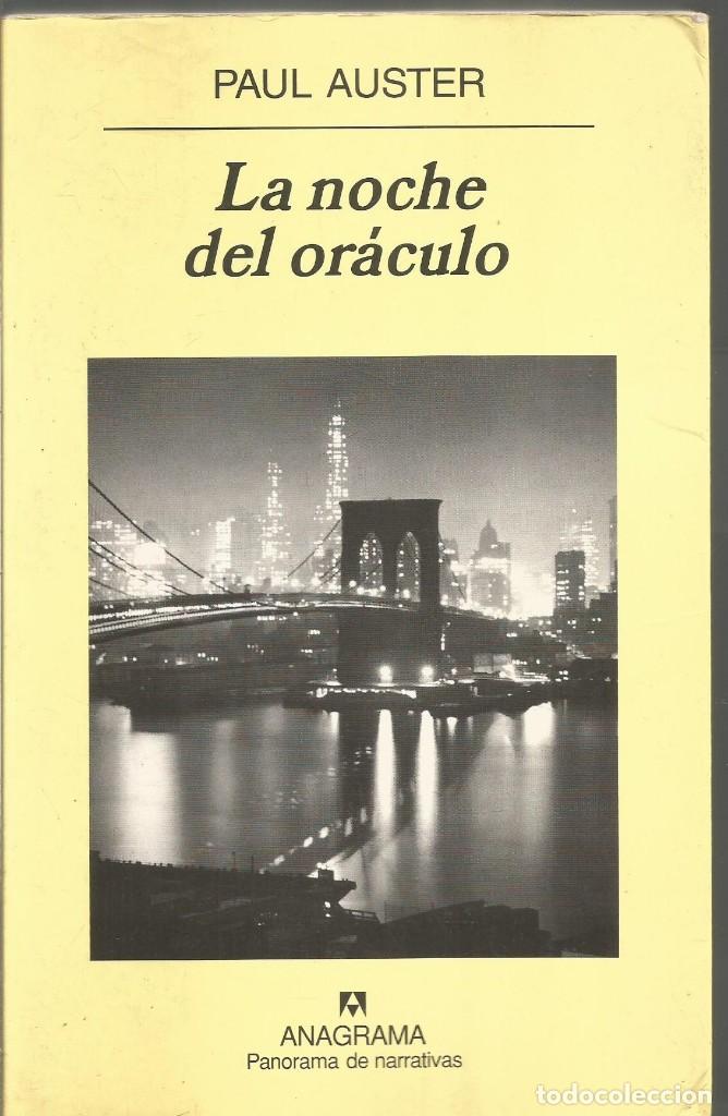 Libros de segunda mano: PAUL AUSTER. LA NOCHE DEL ORACULO. ANAGRAMA. - Foto 1