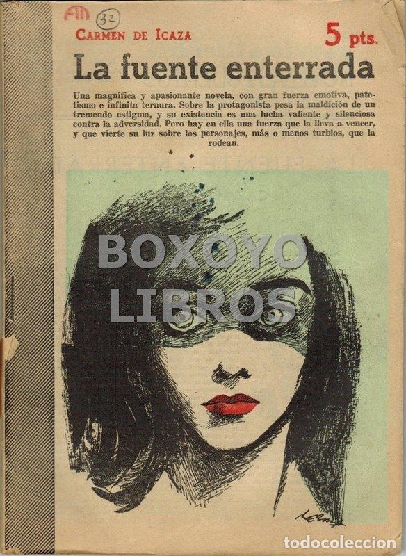 Libros de segunda mano: ICAZA, Carmen de. La fuente enterrada - Foto 1