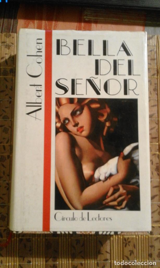 Libros de segunda mano: Bella del se&ntilde;or - Albert Cohen - Foto 1