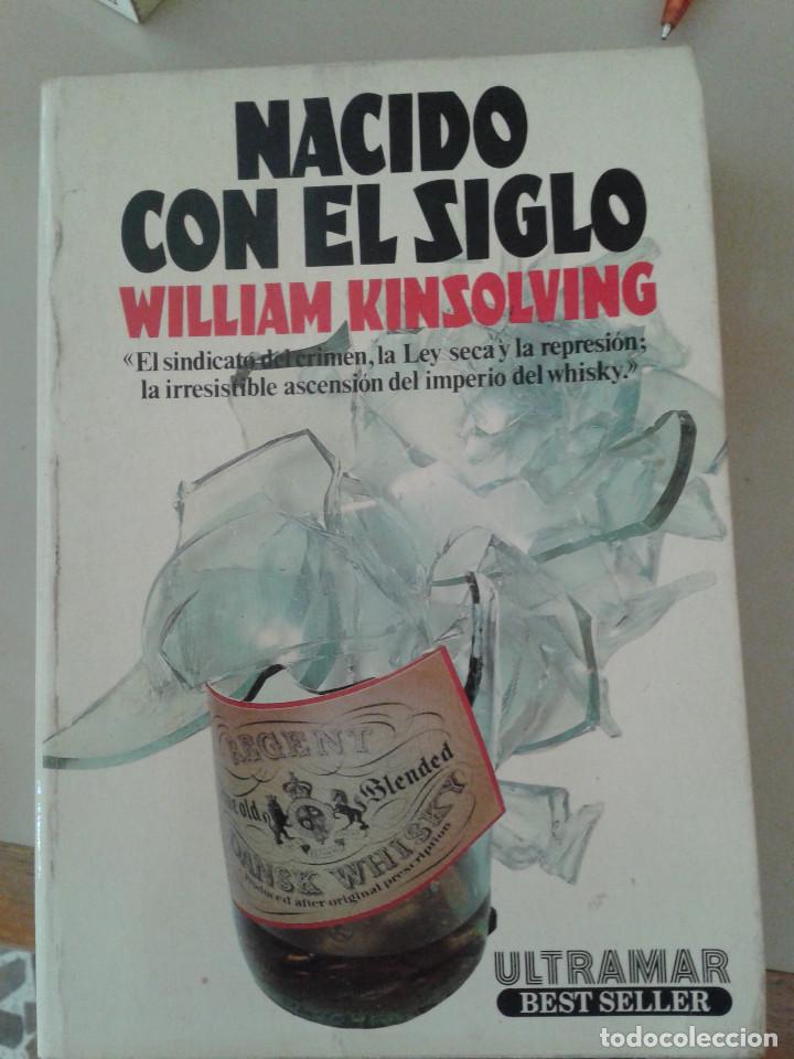 Libros de segunda mano: NACIDO CON EL SIGLO. WILLIAM KINSOLVING - Foto 1