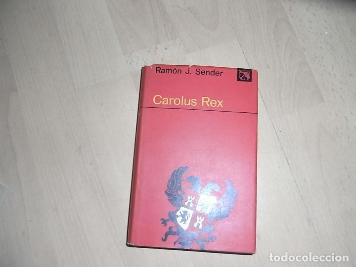 Libros de segunda mano: Ramon J.Sender, Carolus Rex, Ancora y Delfin - Foto 1