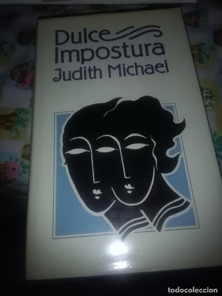 Libros de segunda mano: DULCE IMPOSTURA. JUDITH MICHAEL. EST4B2 - Foto 1