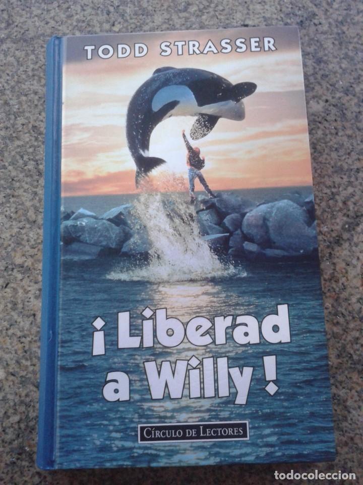 Libros de segunda mano: LEBERAD A WILLY -- TODD STRASSER -- CIRCULO - 1995 -- - Foto 1