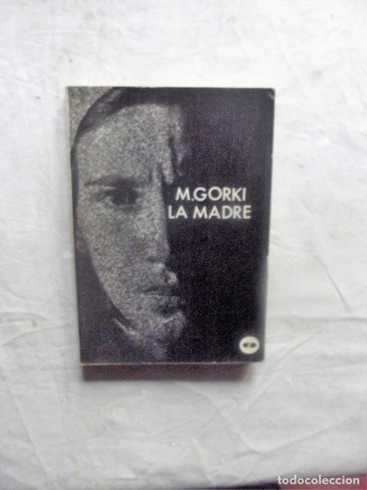 Libros de segunda mano: LA MADRE DE M. GORKI - Foto 1