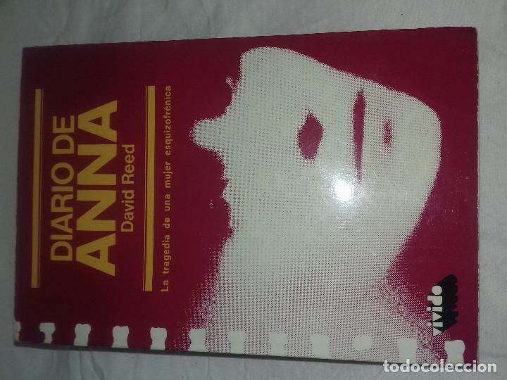 Gebrauchte B&uuml;cher: DIARIO DE ANNA-DAVID REED-LA TRAGEDIA DE UNA MUJER ESQUIZOFRENICA-VIVIDO-1977