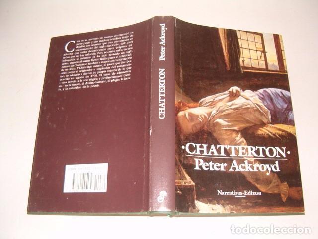 Libros de segunda mano: PETER ACKROYD, Chatterton. RMT79554. - Foto 1