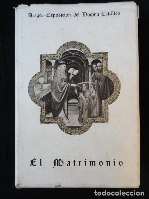 Libros de segunda mano: LIBRO - EL MATRIMONIO -. A&Ntilde;O 1941. - Foto 1
