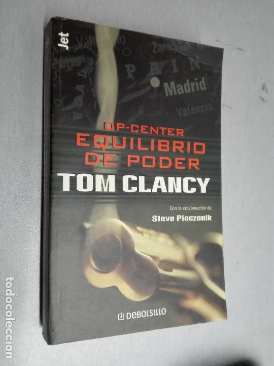 Libros de segunda mano: OP CENTER EQUILIBRIO DE PODER / TOM CLANCY / DEBOLSILLO 1&ordf; EDICI&Oacute;N 2000 - Foto 1