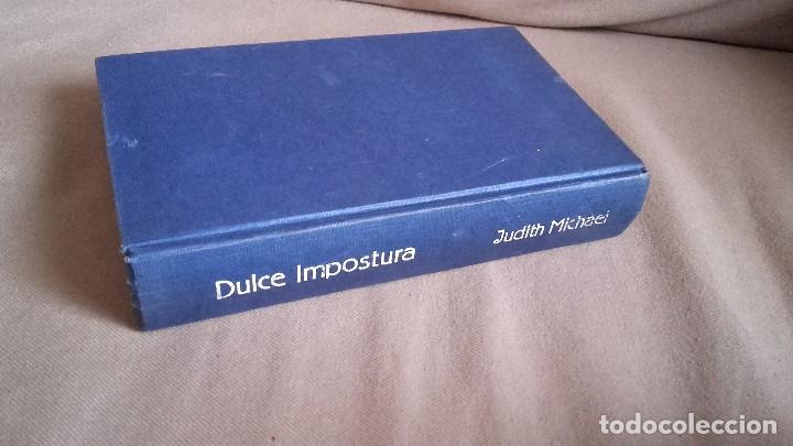 Libros de segunda mano: DULCE IMPOSTURA JUDITH MICHAEL - Foto 1