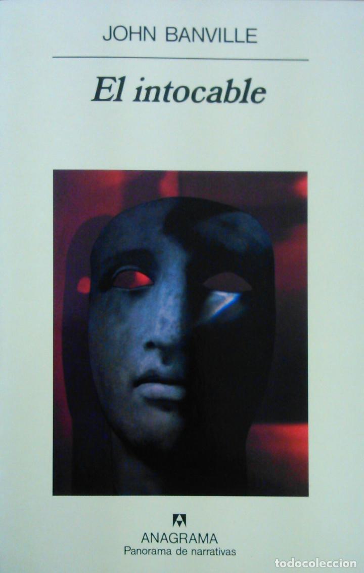 Libros de segunda mano: EL INTOCABLE -JOHN BANVILLE - Foto 1