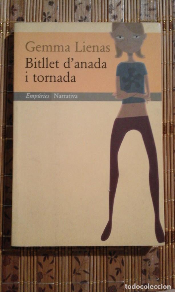 Libros de segunda mano: Bitllet danada i tornada - Gemma Lienas - en catal&agrave; - Foto 1