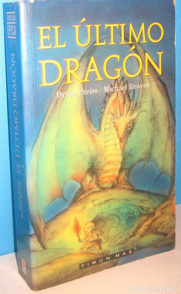 Libros de segunda mano: El ultimo dragon - Byron Preiss - Foto 1