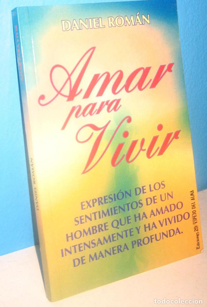Libros de segunda mano: Amar para vivir -  Daniel Roman - Foto 1