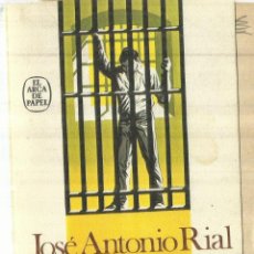 Libros de segunda mano: LA PRISIÓN DE FYFFES. JOSÉ ANTONIO RIAL. PLAZA & JANES. BARCELONA. 1978