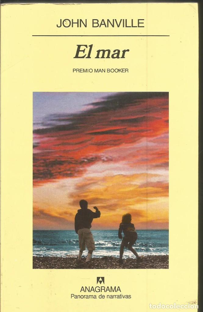 Libros de segunda mano: JOHN BANVILLE. EL MAR. ANAGRAMA - Foto 1