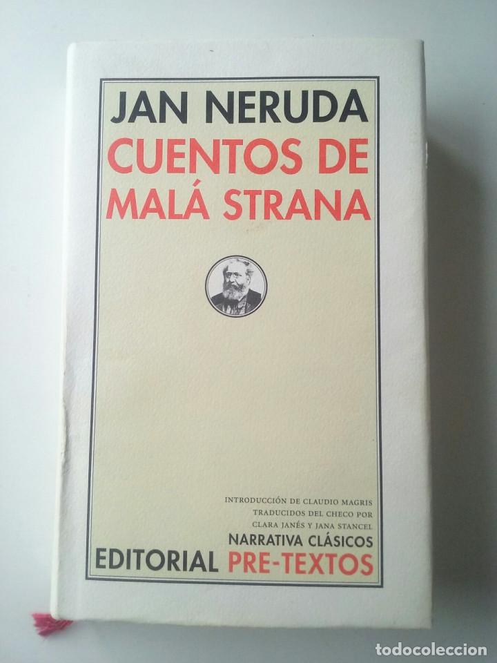 Libros de segunda mano: CUENTOS DE MALA STRANA - JAN NERUDA (PRE-TEXTOS 2006) - Foto 1