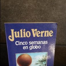 Libros de segunda mano: CINCO SEMANAS EN GLOBO. JULIO VERNE. ORBIS 1986. 