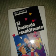 Libros de segunda mano: EL BASTARDO RECALCITRANTE. TOM SHARPE. CIRCULO DE LECTORES. Lote 84526692