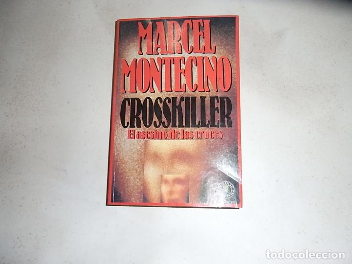 Libros de segunda mano: Marcel Montecino, Crosskiller, Ediciones B - Foto 1