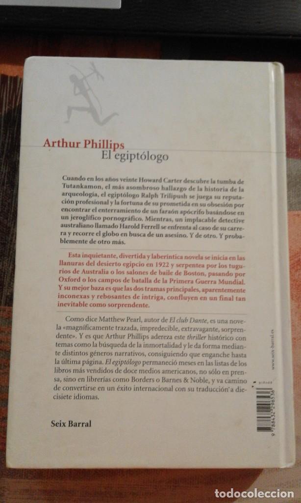 Libros de segunda mano: El egipt&oacute;logo - Arthur Phillips - 1&ordf; edici&oacute;n 2005 - Foto 2
