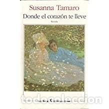 Libros de segunda mano: DONDE EL CORAZON TE LLEVE - Foto 1